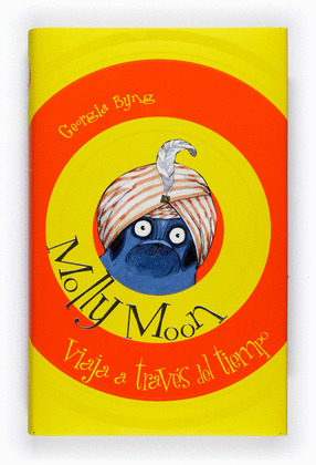 MOLLY MOON VIAJA A TRAVÉS DEL TIEMPO