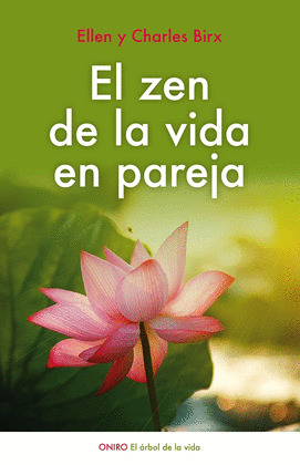 ZEN DE LA VIDA EN PAREJA, EL