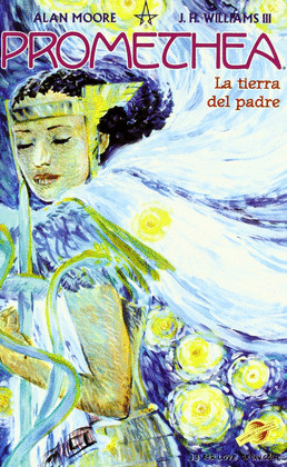 PROMETHEA Nº2/3:LA TIERRA DEL PAD