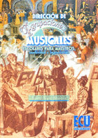 DIRECCIÓN DE AGRUPACIONES MUSICALES ESCOLARES PARA MAESTROS, CREATIVIDAD E IMPROVISACION
