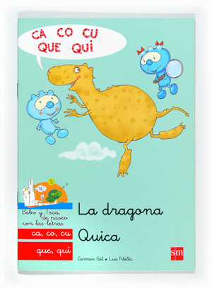 LA DRAGONA QUICA