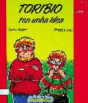 TORIBIO TEN UNHA IDEA (ESGOTADO)