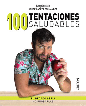 100 TENTACIONES SALUDABLES