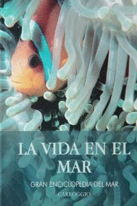 LA VIDA EN EL MAR
