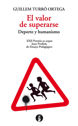 EL VALOR DE SUPERARSE