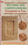 IMITAR ESMALTE, MARFIL Y SUPERFICIES ENVEJECIDAS.ESTAMP.FIMO