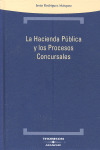 HACIENDA PUBLICA Y LOS PROCESOS CONCURSALES, LA