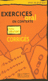DEBUTANT. CORRIGES. EXERCICES DŽORAL EN CONTEXTE