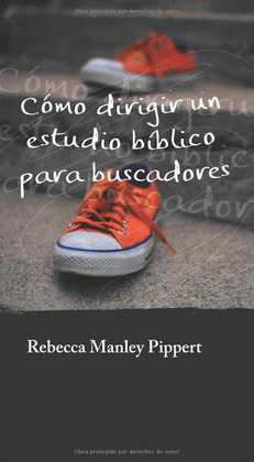 COMO DIRIGIR UN ESTUDIO BÍBLICO PARA BUSCADORES