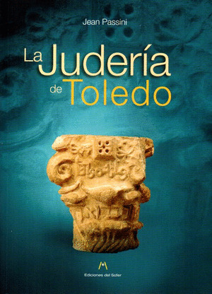 LA JUDERÍA DE TOLEDO