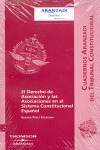 DERECHO DE ASOCIACION Y LAS ASOCIACIONES EN EL SISTEMA CONSTITUCIONAL ESPAÑOL, EL