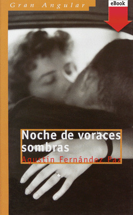 NOCHE DE VORACES SOMBRAS