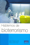 HABLEMOS DE BIOTERRORISMO