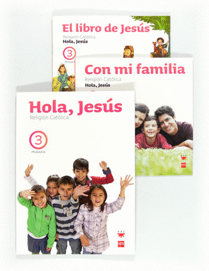 HOLA, JESUS ,3. RELIGION CATOLICA 3º PRIMARIA