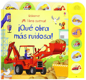 ¡QUE OBRA MAS RUIDOSA!