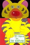 LIBRO DE LA SELVA.(CUENTOS SORPRESA).REF:747-4