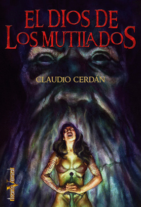 EL DIOS DE LOS MUTILADOS