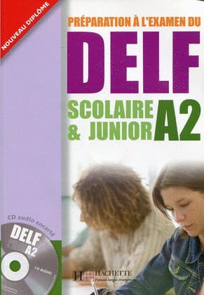 DELF SCOLAIRE JUNIOR A2.(ALUMNO+CD)