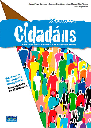 XOVES CIDADANS. CADERNO DE ACTIVIDADES, 2º ESO. GALEGO