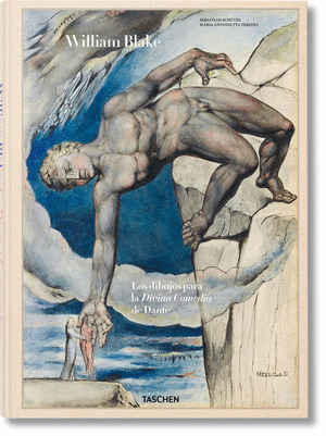 WILLIAM BLAKE. I DISEGNI PER LA DIVINA COMMEDIA DI DANTE
