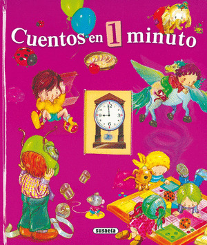 CUENTOS EN 1 MINUTO (CUENTOS RAPIDOS)