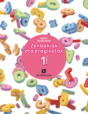 KOADERNOA ZENBAKIAK OPERAZIOAK 1-1ºLMH. EUSKADI 2019