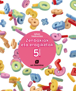 KOADERNOA ZENBAKIAK OPERAZIOAK 5-2ºLMH. EUSKADI 2019