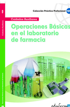OPERACIONES BÁSICAS EN EL LABORATORIO DE FARMACIA