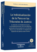 INDIVIDUALIZACIÓN DE LA PENA EN LOS TRIBUNALES DE JUSTICIA, LA
