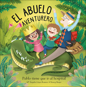 ABUELO AVENTURERO, EL