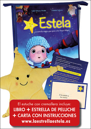 ESTELA (LA ESTRELLA MÁGICA QUE GUÍA A LOS REYES MAGOS)