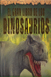 EL GRAN LIBRO DE LOS DINOSAURIOS