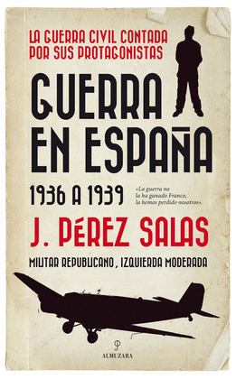 GUERRA EN ESPAÑA. 1936 A 1939
