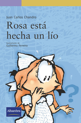 ROSA ESTÁ HECHA UN LÍO (EBOOK)