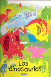 LOS DINOSAURIOS (APRENDO CON DESPLEGABLES)
