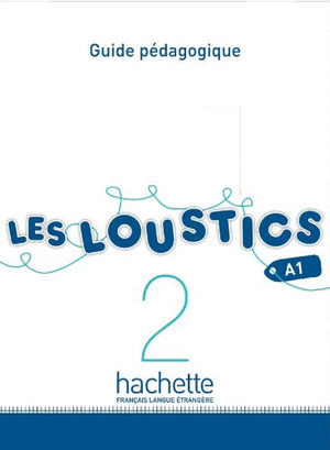 LES LOUSTICS A1.2 PROFESOR
