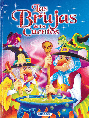 LAS BRUJAS DE LOS CUENTOS