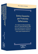 DAÑOS CAUSADOS POR PRODUCTOS DEFECTUOSOS 1ª ED
