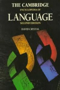 CAMBRIDGE ENCYCLOPEDIA OF LANGUAGE (2ND ED.) (PAPE