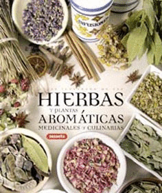 ATLAS ILUSTRADO DE LAS HIERBAS Y PLANTAS AROMATICAS. MEDICIN