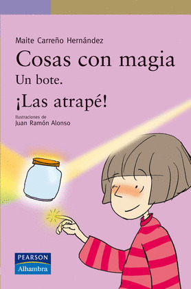 UN BOTE. ¡LAS ATRAPÉ! (EBOOK)