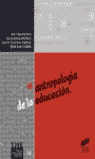 ANTROPOLOGIA DE LA EDUCACION