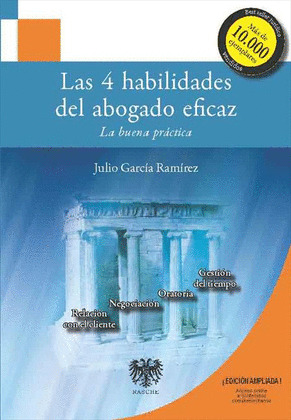 CUATRO HABILIDADES DEL ABOGADO EFICAZ, LAS.