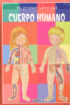 PRIMER LIBRO CUERPO HUMANO.(REF.024-2) (DESCUBRO Y APRENDO)
