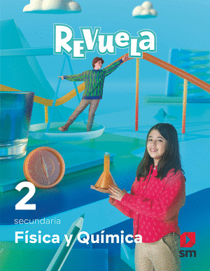 FÍSICA Y QUÍMICA. 2º ESO. SECUNDARIA. REVUELA