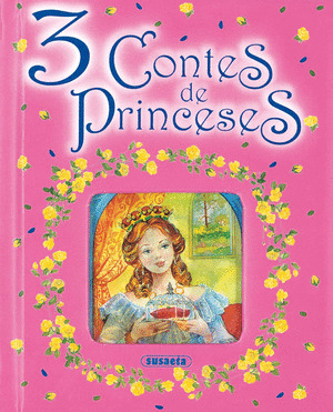3 CONTES DE PRINCESES