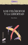 FILÓSOFOS Y LA LIBERTAD, LOS