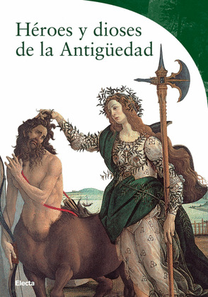 HEROES Y DIOSES DE LA ANTIGUEDAD