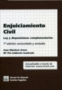 ENJUICIAMIENTO CIVIL:LEY Y DISPOSICIONES COMPLEMENTARIAS