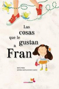 COSAS QUE LE GUSTAN A FRAN, LAS